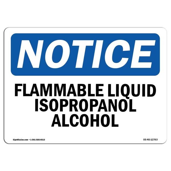 Safety Sign, OSHA Notice, 7